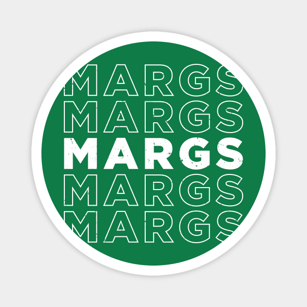 MARGS MARGS MARGS MARGS MARGS - White Test Magnet by Stalwarthy